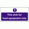 Click here for more details of the Sink for food equipment only.