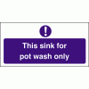 Click here for more details of the Sink for pot wash only.