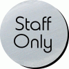 Click here for more details of the Staff only. 75mm disc silver finish